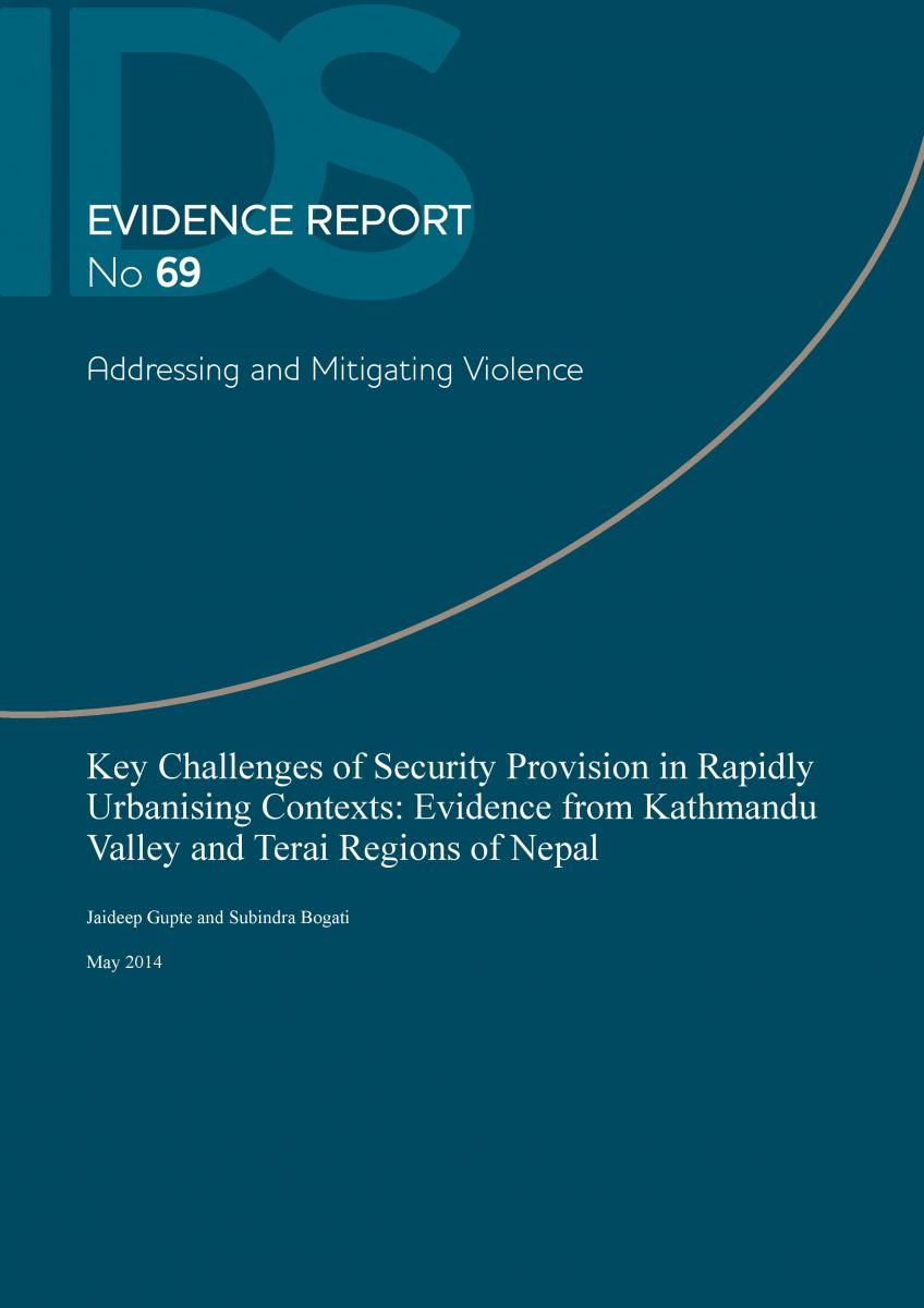 Key Challenges of Security Provision in Rapidly Urbanising Contexts: Evidence from Kathmandu Valley and Terai Regions of Nepal 